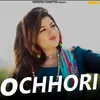 About O Chhori Song